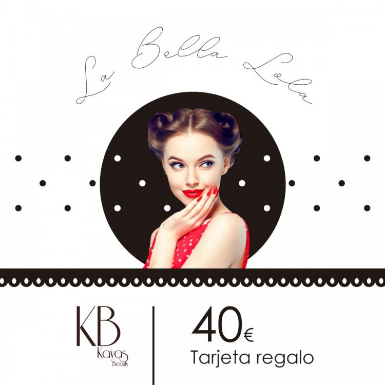 Tarjeta Regalo "La Bella Lola" 40€