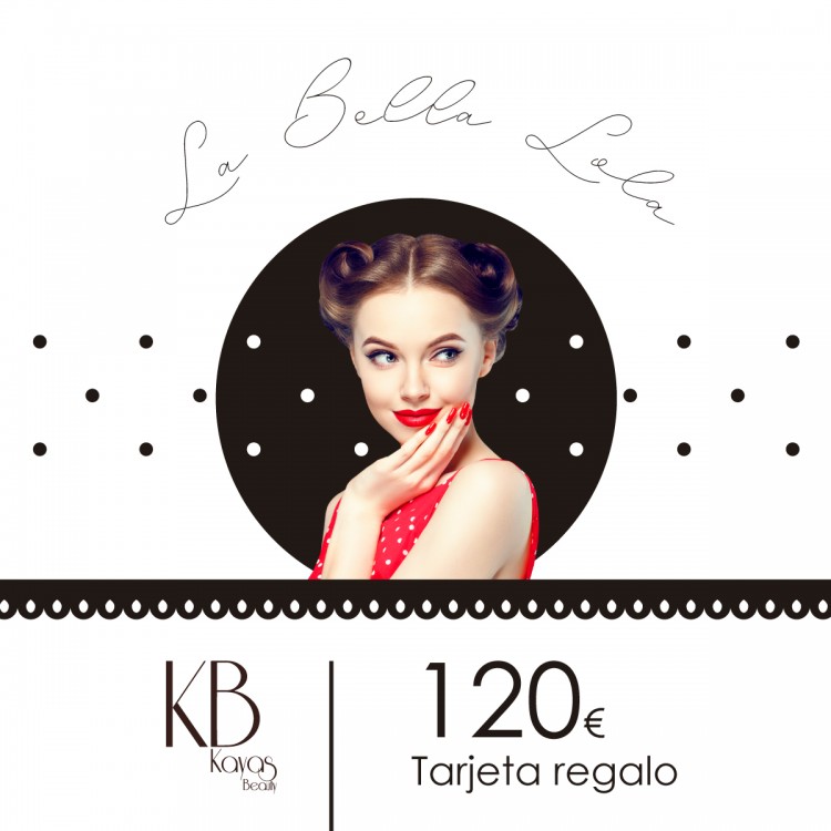 Tarjeta Regalo "La Bella Lola" 120€